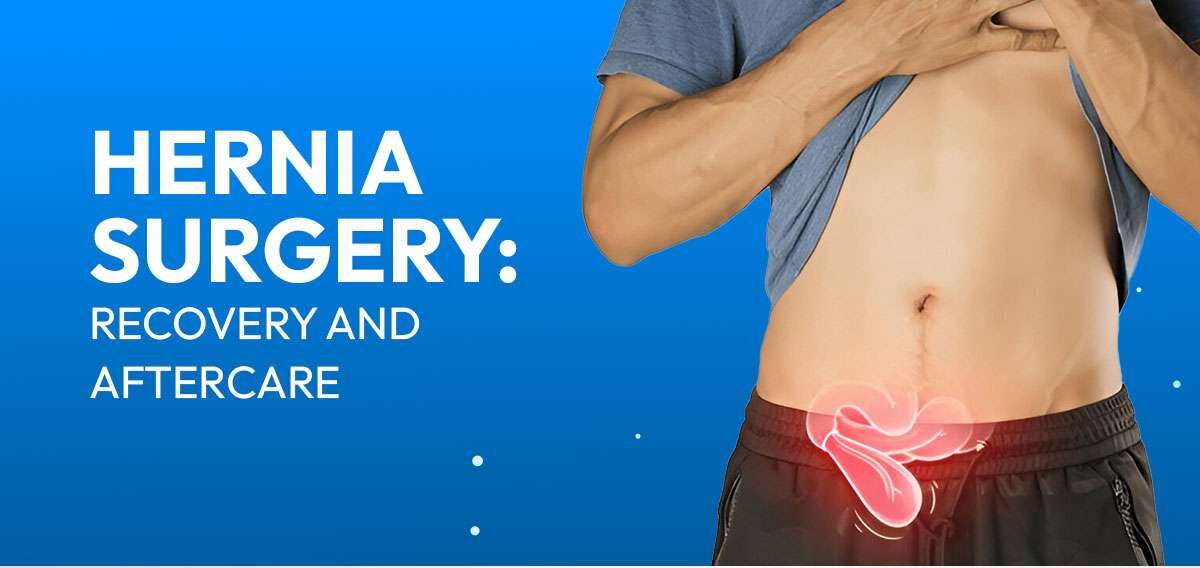 Hernia-Surgery-Recovery-and-Aftercare